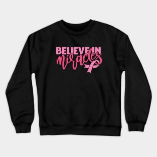 Believe in miracles Crewneck Sweatshirt